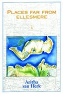 Places Far from Ellesmere cover