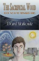 The Sacrificial Wood (The Faithwalker Series: Book II) cover