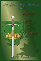 Uneasy Lies the Head : Glastonbury Chronicles Vol. 1 cover