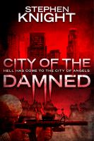 City of the Damned : Hell has come to the City of Angels cover