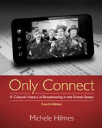 Only Connect A Cultural History of Broadcasting in the United States cover