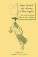 Myth, Symbol, and Meaning in Mary Poppins cover