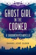 Ghost Girl in the Corner cover