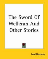 The Sword Of Welleran And Other Stories cover