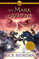 The Heroes of Olympus - Book Three: Mark of Athena cover