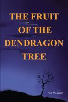 The Fruit of the Dendragon Tree cover