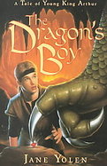 The Dragon's Boy A Tale of Young King Arthur cover