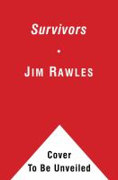 Survivors : A Novel of the Coming Collapse cover