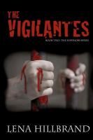 The Vigilantes : Book Two: the Superiors Series cover