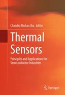 Thermal Sensors : Principles and Applications for Semiconductor Industries cover