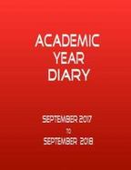Academic Year Diary - Sept 2017 - Sept 2018 - Large - Red : Week on Two Pages - Year Planner - 8. 5 X 11 Size cover