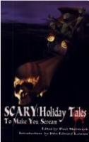Scary! Holiday Tales to Make You Scream cover