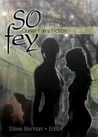 So Fey Queer Fairy Fictions cover