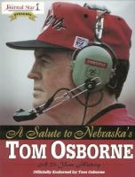 A Salute to Nebraska's Tom Osborne cover