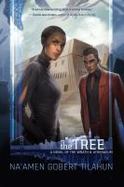The Tree : A Novel of the Wrath and Athenaeum cover