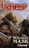 Pathfinder Tales : The Wizard's Mask cover