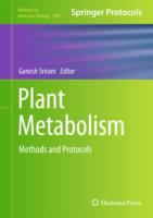 Plant Metabolism : Methods and Protocols cover
