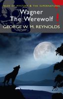 Wagner the Werewolf (Wordsworth Mystery , &,  Supernatural) (Tales of Mystery , &,  the Supernatural) cover