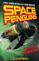 Space Penguins Cosmic Crash cover