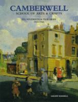 Camberwell School of Arts & Crafts Its Students & Teachers, 1943-1960 cover