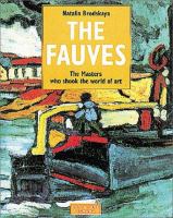 The Fauves: The Masters Who Shook the World of Art cover