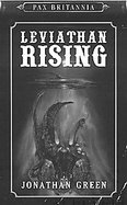 Leviathan Rising: Pax Britannia Series cover