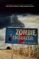Zombie, Indiana : A Novel cover
