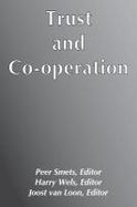 Trust and Cooperation Symbolic Exchange and Moral Economics in an Age of Cultural Differentiation cover