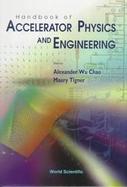 Handbook of Accelerator Physics and Engineering cover