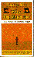 Ragged Dick and Mark, the Match Boy cover