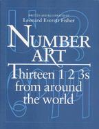 Number Art: Thirteen 1 2 3s from Around the World cover