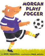 Morgan Plays Soccer cover