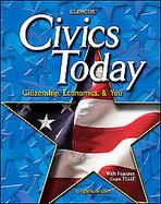 Civics Today; Citizenship, Economics, and You, Student Edition cover