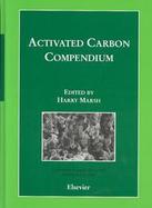 Activated Carbon Compendium A Collection of Papers from the Journal Carbon 1996-2000 cover