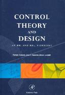 Control Theory and Design A Rh2 and Rh Subscript Infinity Viewpoint cover