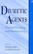 Diuretic Agents Clinical Physiology and Pharmacology cover