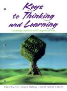 Keys to Thinking and Learning Creating Options and Opportunities cover