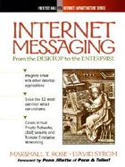 Internet Messaging: From the Desktop to the Enterprise cover