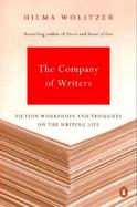The Company of Writers Fiction Workshops and Thoughts on the Writing Life cover