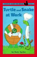 Turtle and Snake at Work cover