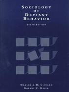 SOCIOLOGY OF DEVIANT BEHAVIOR 10E cover