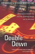 Double Down Reflections on Gambling and Loss cover