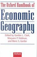 The Oxford Handbook of Economic Geography cover