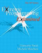 Extreme Programming Examined cover