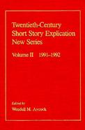 Twentieth-Century Short Story Explication New Series  1991-1992 (volume2) cover