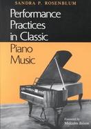 Performance Practices in Classic Piano Music Their Principles and Applications cover