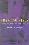 Changing Minds Computers, Learning, and Literacy cover