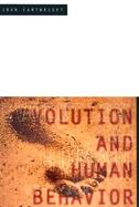 Evolution and Human Behavior Darwinian Perspectives on Human Nature cover