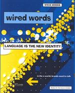 Wired Words: Language is the New Identity cover
