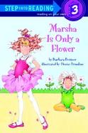 Marsha Is Only a Flower cover